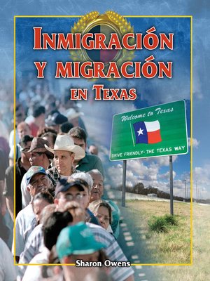 cover image of Inmigracion y migración en Texas (Immigration and Migration in Texas)